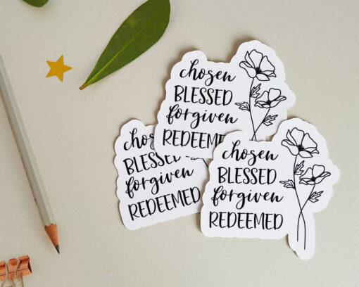 Chosen Blessed Forgiven Redeemed - Vinyl Sticker - Image 3