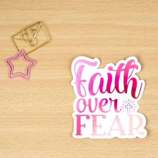 Faith Over Fear- Vinyl Sticker - Image 4