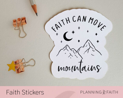 Faith can Move Mountains - Vinyl Sticker - Image 4