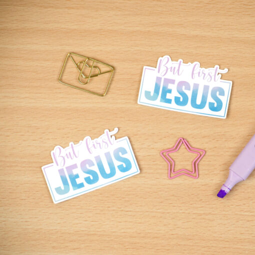 But First Jesus - Vinyl Sticker - Image 2