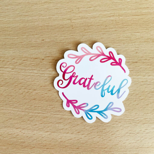 Grateful- Vinyl Sticker