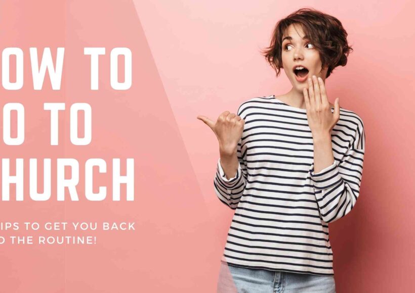 How to go to church