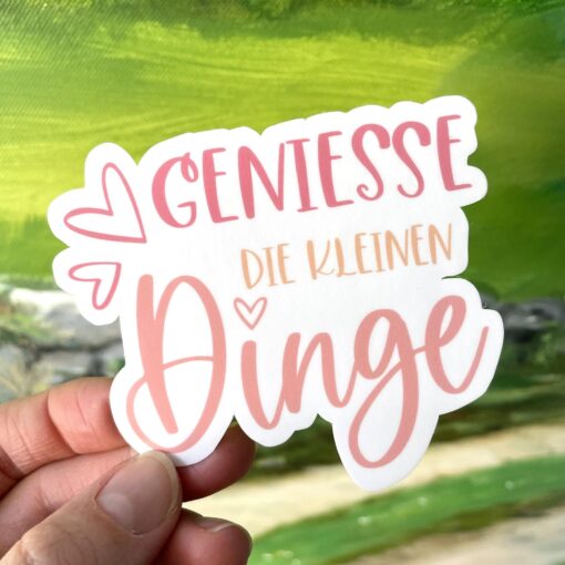 Vinyl Sticker - Geniesse die kleinen Dinge - Image 3