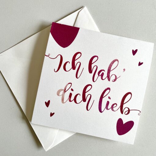 Greeting Card - Ich hab' dich lieb