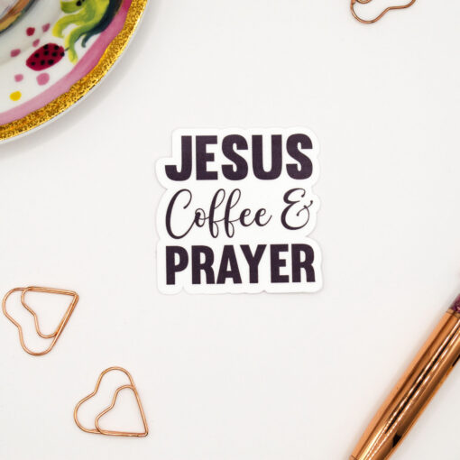 Jesus Coffee & Prayer - Vinyl Sticker - Image 4