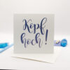 Kopf Hoch greeting Card