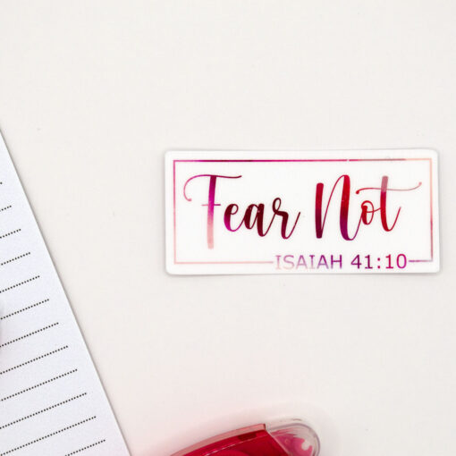 Fear Not - Vinyl Sticker - Image 3