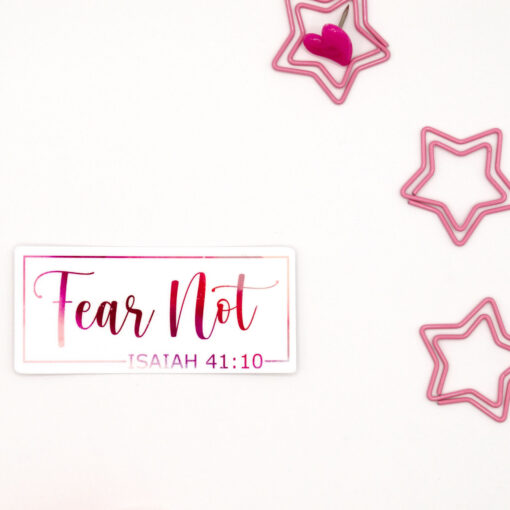 Fear Not - Vinyl Sticker - Image 2