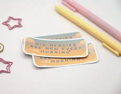 Vinyl Sticker: "New Mercies Every Morning" - Image 2